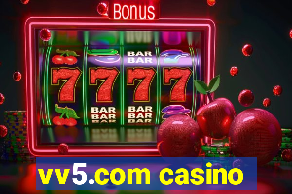 vv5.com casino